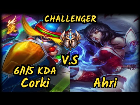 PNG Grevthar (CORKI) vs AHRI - 6/1/5 KDA MID CHALLENGER GAMEPLAY - BR