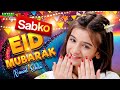 Nawal Khan Sabko Eid Mubarak New Eid Nasheed 2026 Official Video Home Islamic