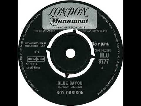 UK New Entry 1963 (200a) Roy Orbison - Blue Bayou