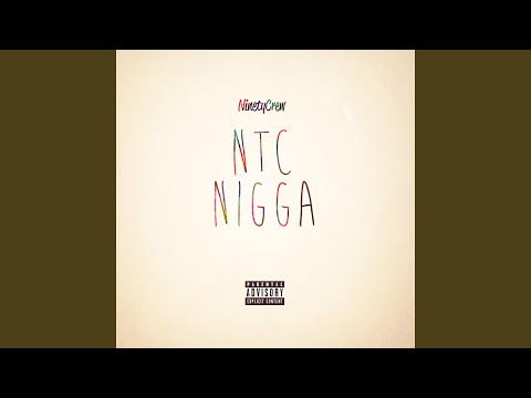 NTC NIGGA