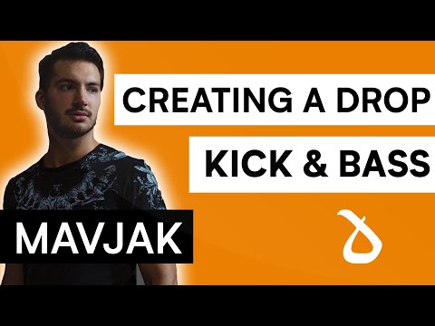 Lessons of Dharma: How To Create a Kick and Bass Drop With Mavjak