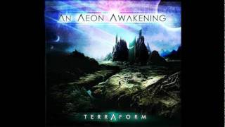 AN AEON AWAKENING - Body Of Knowledge (2011) NEW Track