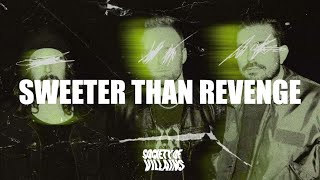 Society of Villains - Sweeter Than Revenge (Lyric Video)