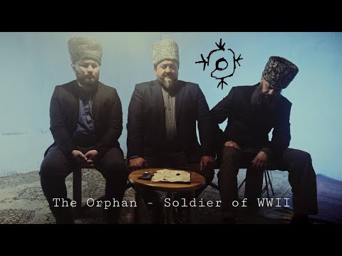 HAGAUJ (ХЬЭГЪЭУДЖ ГУП) - The orphan-soldier of WWII (official music video).