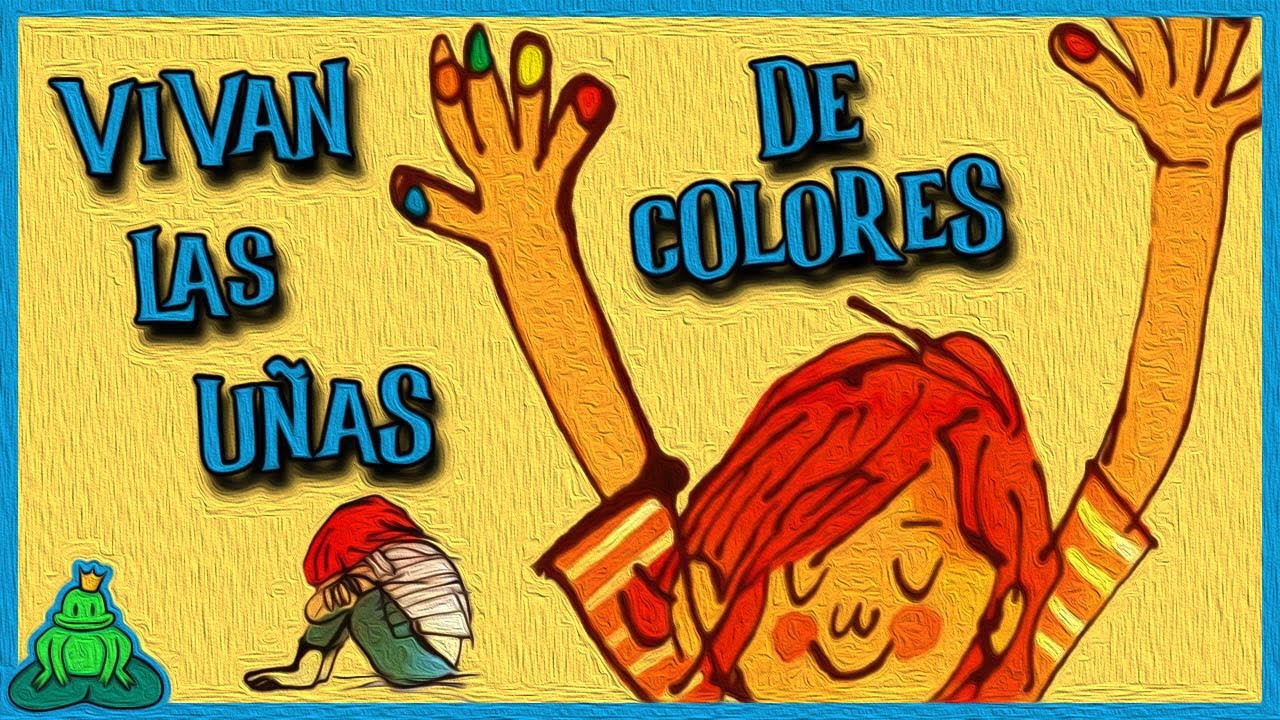 Watch VIVAN LAS UÑAS DE COLORES Cuentos sobre BULLYING ⛔ Cuentos sobre el ACOSO ESCOLAR y la TOLERANCIA Now VIVAN LAS UÑAS DE COLORES Cuentos sobre BULLYING ⛔ Cuentos sobre el ACOSO ESCOLAR y la TOLERANCIA