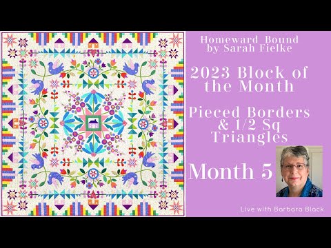 Block of the Month 2023 - Homeward Bound by Sarah Fielke - Month 5