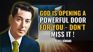 You’re Not Seeing This by Accident: God Is About To Open a New Door For You - Neville Goddard