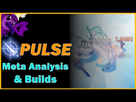 PULSE - Analysis & Builds - Dauntless 1.6.3