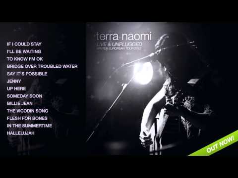 Terra Naomi Live & Unplugged - Full Album (click on titles to listen)