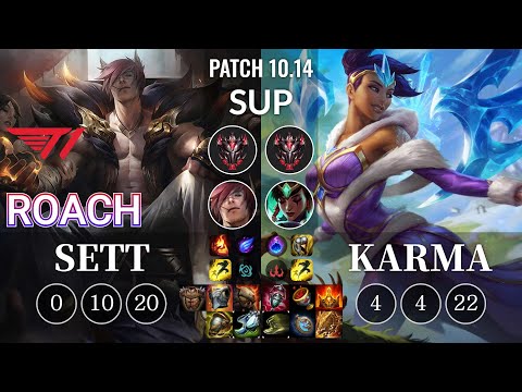 T1 Roach Sett vs Karma Sup - KR Patch 10.14