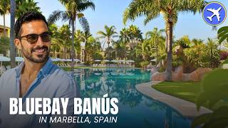 BlueBay Banús Puerto Banús Spain | Tropical Resort Just Outside the Marina