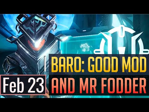Warframe | BARO KI'TEER: Useful Mods + MR Fodder - February 23rd