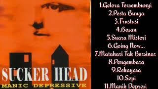 Download lagu SUCKER HEAD Manic Depressive... mp3