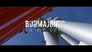 Video Burma Jones - Co mě čeká (Official)