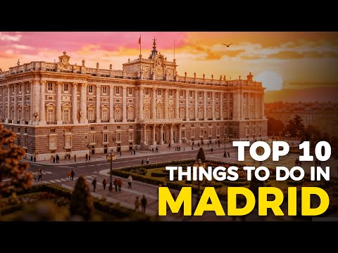 Top 10 Things to do in MADRID