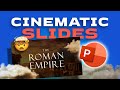 Cinematic Presentations In POWERPOINT Step By Step