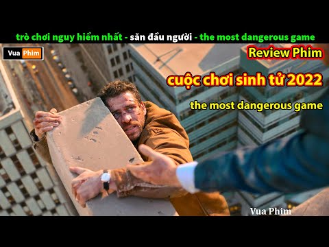 Trò Chơi khốn Nạn Nhất thế Giới - review phim Cuộc Chơi Sinh Tử 2022