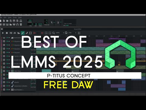 BEST OF LMMS 2025 - Free Music Production Software