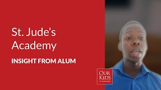 St. Jude's Academy, Alumnus Video Review from Orlando Scarlett