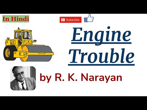 Engine Trouble by R.K. Narayan - Summary and Explanation in Hindi