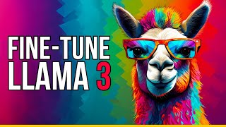 LLAMA-3 🦙: EASIET WAY To FINE-TUNE ON YOUR DATA 🙌 thumbnail
