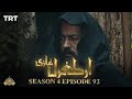 ertugrul Ghazi Season 4 Episode 93