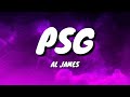 Al James - PSG (Lyrics)