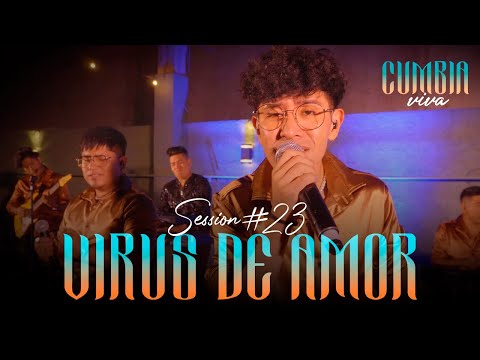 VIRUS DE AMOR & Cumbia Viva │ Session #23 (Cumbia Viva)