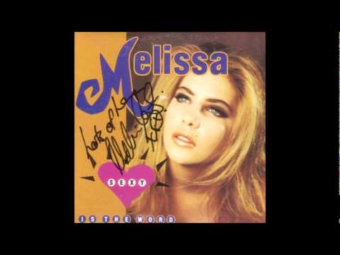 Sexy (Is The Word) (Radio Edit) - Melissa Tkautz