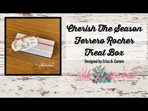 Cherish The Season Ferrero Rocher Treat Box