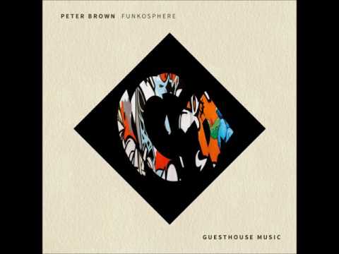 Peter Brown - Funkosphere