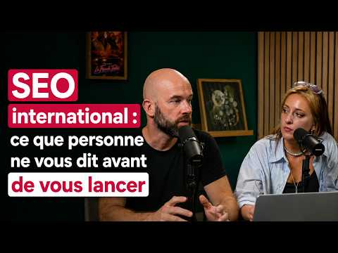 SEO international : ce que personne ne vous dit avant de vous lancer