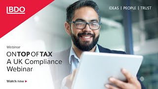 On Top of Tax: A UK Compliance Webinar - March 2025