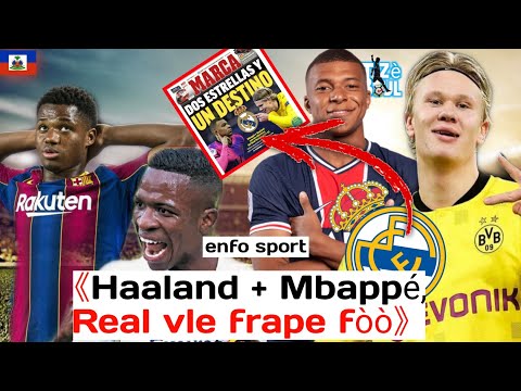 Real vle pran Tou 2 ansanm | Pjanic mande koeman tan | Ansu Fati, Hazard, aktyalite football la