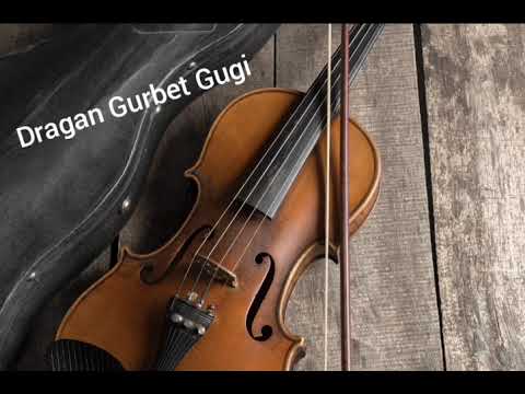 Dragan Gurbet Gugi najslađa violina👑🎻👑🎻