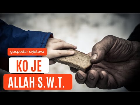 Ko je Allah s.w.t. | TVOJ STVORITELJ |