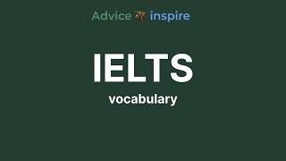 Vocabulary for IELTS - 3a