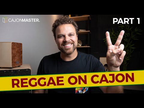 LEARN HOW TO PLAY REGGAE ON CAJON - Part 1