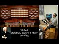 J.S.Bach: Prelude and Fugue in E Minor BWV533