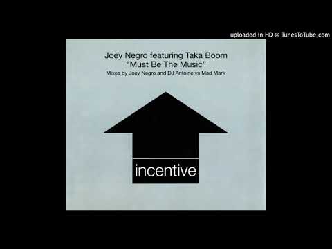 Joey Negro featuring Taka Boom - Must Be The Music