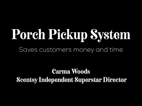 Porch Pick-Up System