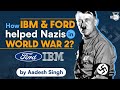 How IBM Ford And Other Big Corporates Helped Nazi Germany In Jewish Holocaust During World War 2