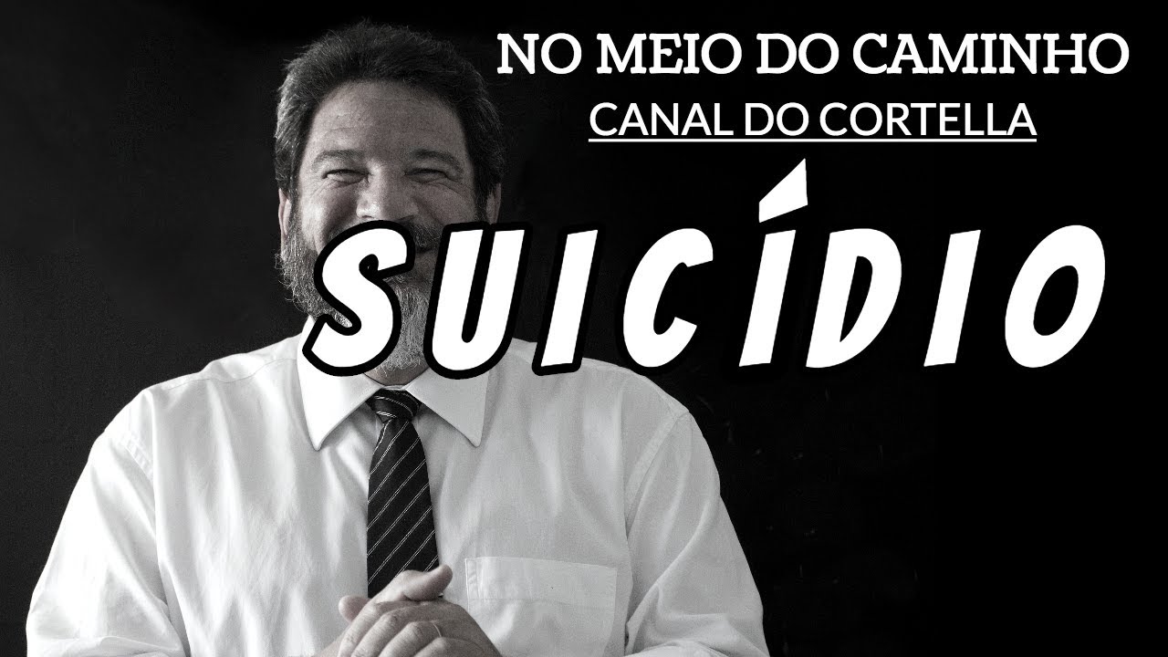 Mario Sergio Cortella - Suicídio
