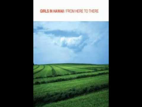 Girls in Hawaii - Short Song for a Short Mind