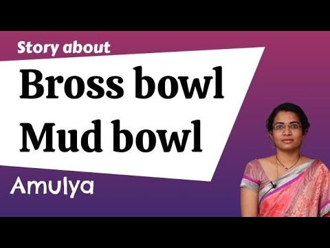 brass bowl.mud bowl || Amulya || Telugu Story Telller 