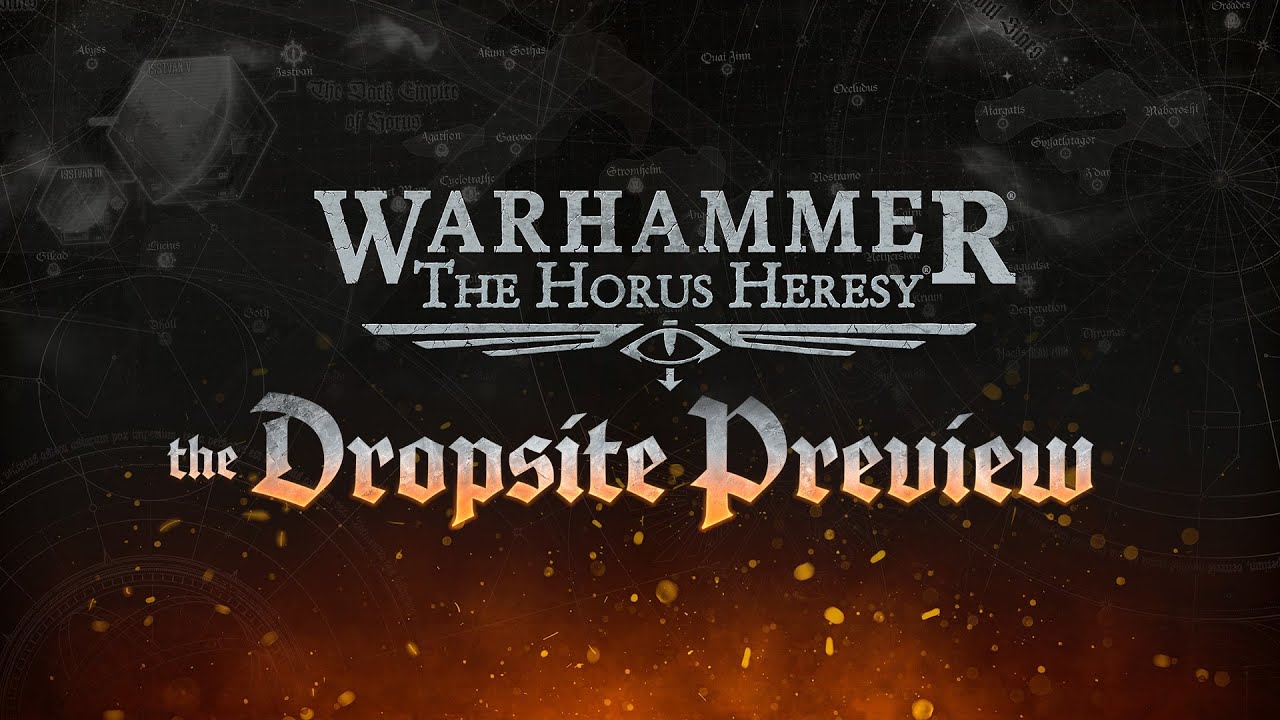 Warhammer: The Horus Heresy – The Dropsite Preview - YouTube