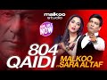 Qaidi 804 | Malkoo Ft Sara Altaf | Latest Song 2024 | Malkoo Studio