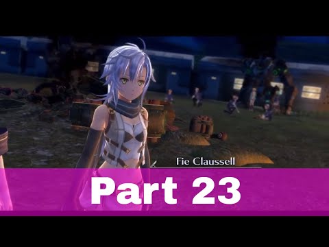 The Legend of Heroes Trails Of Cold Steel 3 Walkthrough Part 23 - No Commentary  [PS4, PC]