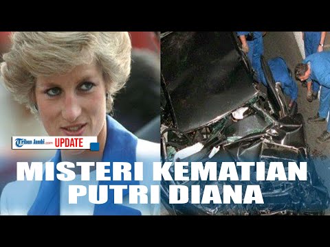 MISTERI KEMATIAN PUTRI DIANA - KONTROVERSI KEHAMILANNYA HINGGA KECELAKAAN YANG RENGGUT NYAWA LADY DI