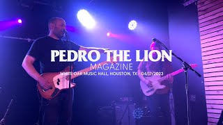 Pedro the Lion - Magazine (Live at White Oak Music Hall, Houston, TX)